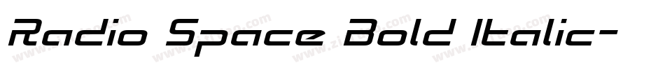Radio Space Bold Italic字体转换
